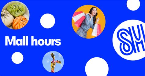 SM Supermalls Mall Hours, Welcome Dear Shoppers!.